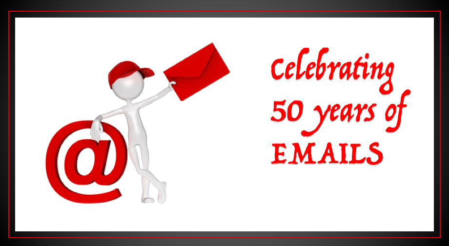 Celebrating 50 years of Emails